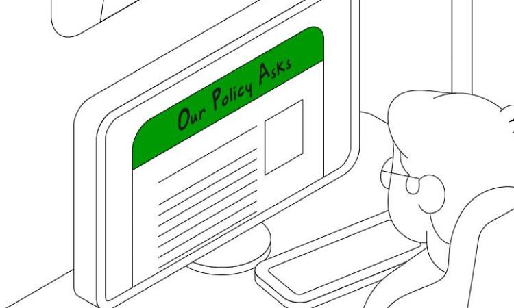 Graphic of a person looking at a computer, with the text 'Our Policy Asks'